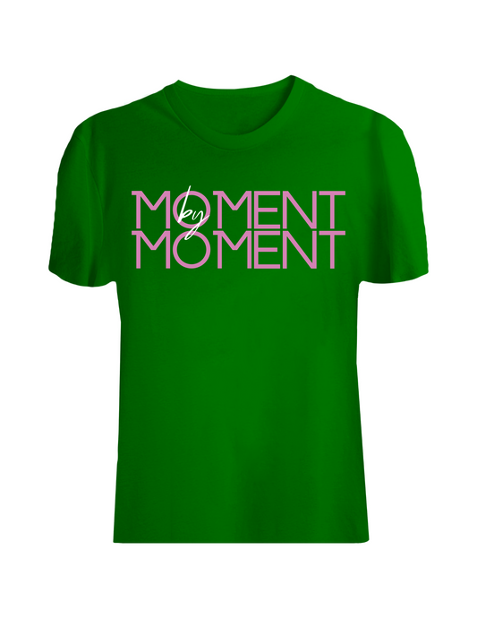 Moment by Moment Tee